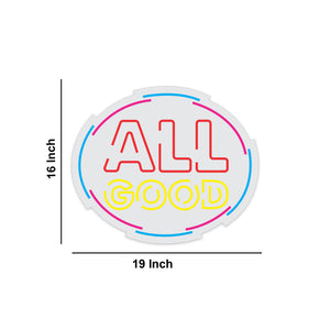 All Good Motivational Text Neon Sign LED Light