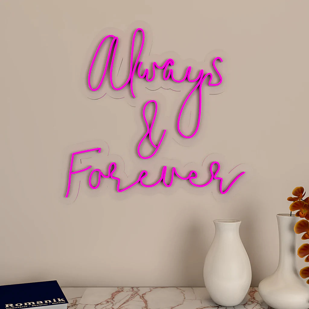 Always & Forever Text Neon LED Light