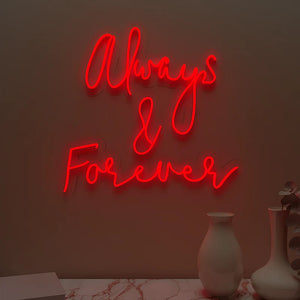 Always & Forever Text Neon LED Light