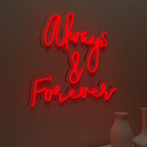 Always & Forever Text Neon LED Light