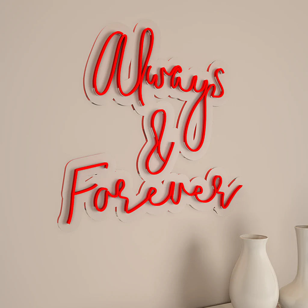 Always & Forever Text Neon LED Light