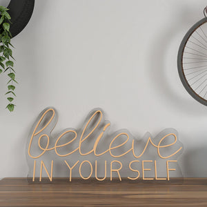 Believe In yourself Text Neon LED Light