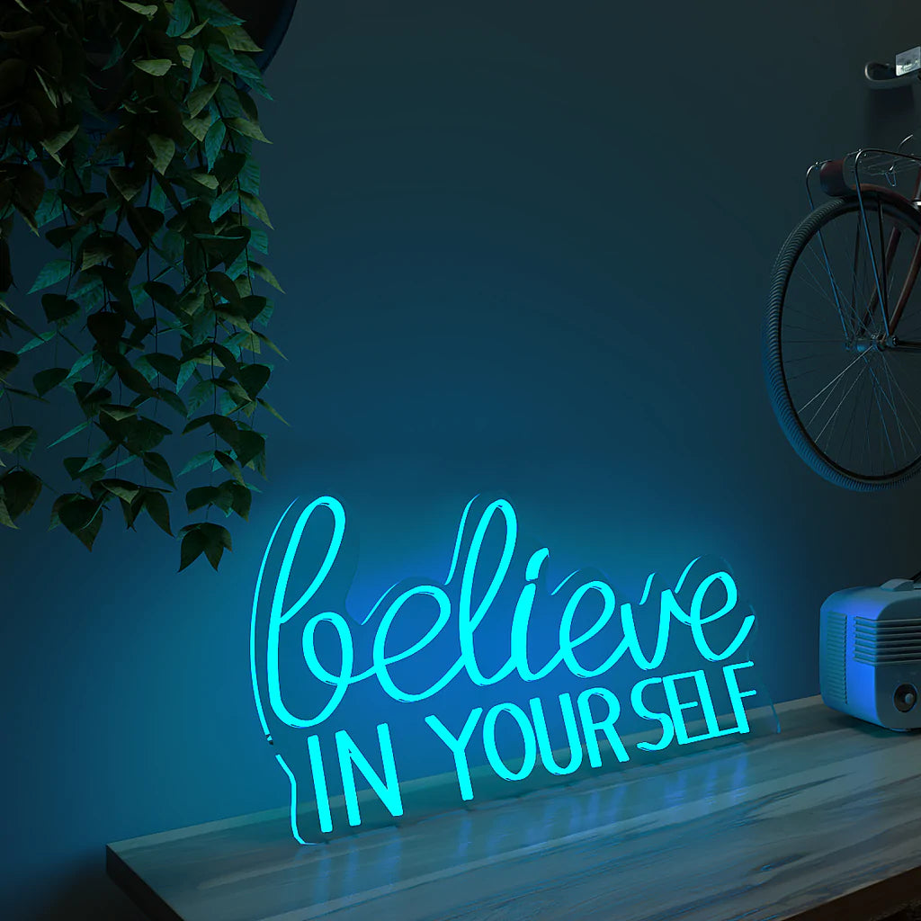 Believe In yourself Text Neon LED Light