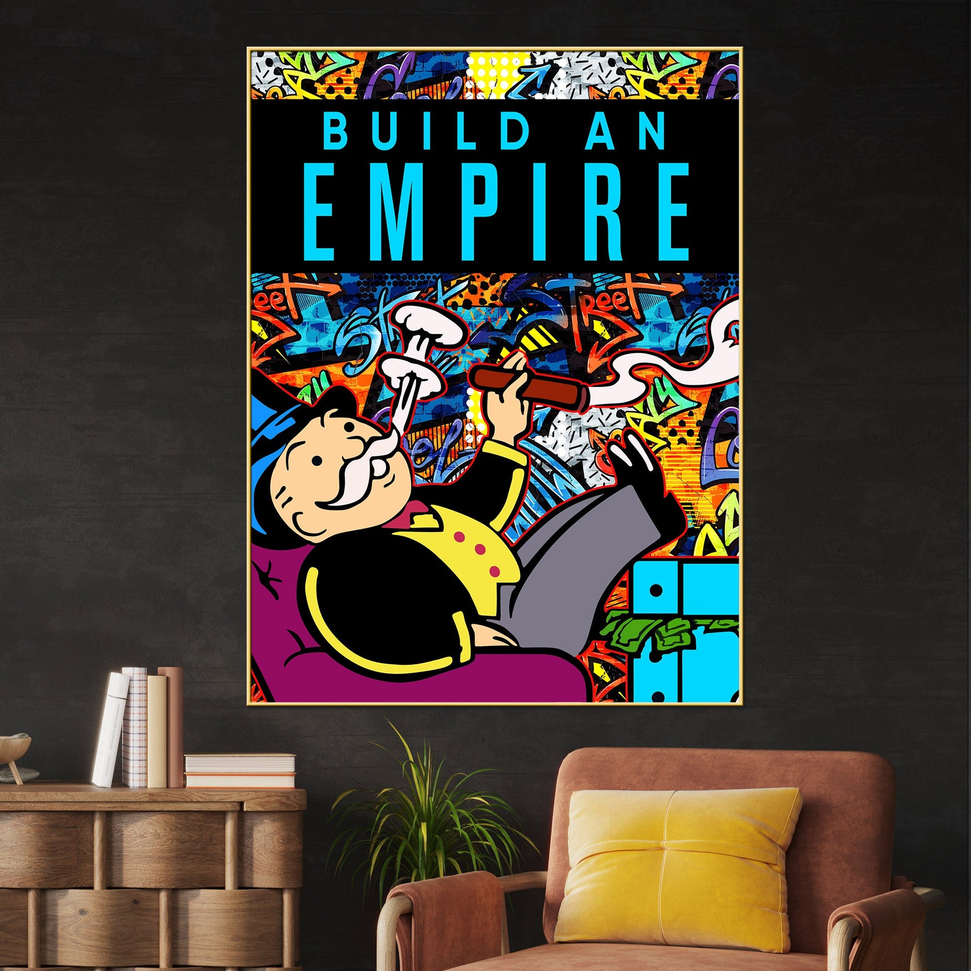 Build An Empire Not House Cotton Canvas Wall Painting