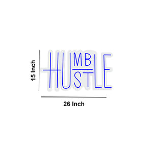 Humble Hustle Text Neon Sign LED Light