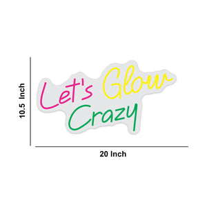 Let's Glow Crazy Text Neon Sign LED Light