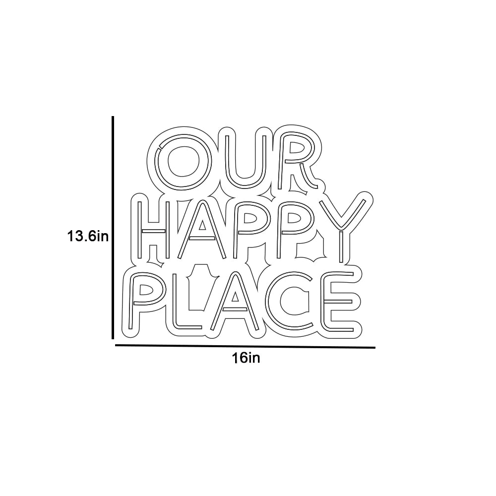 Our Happy Place Text Neon LED Light