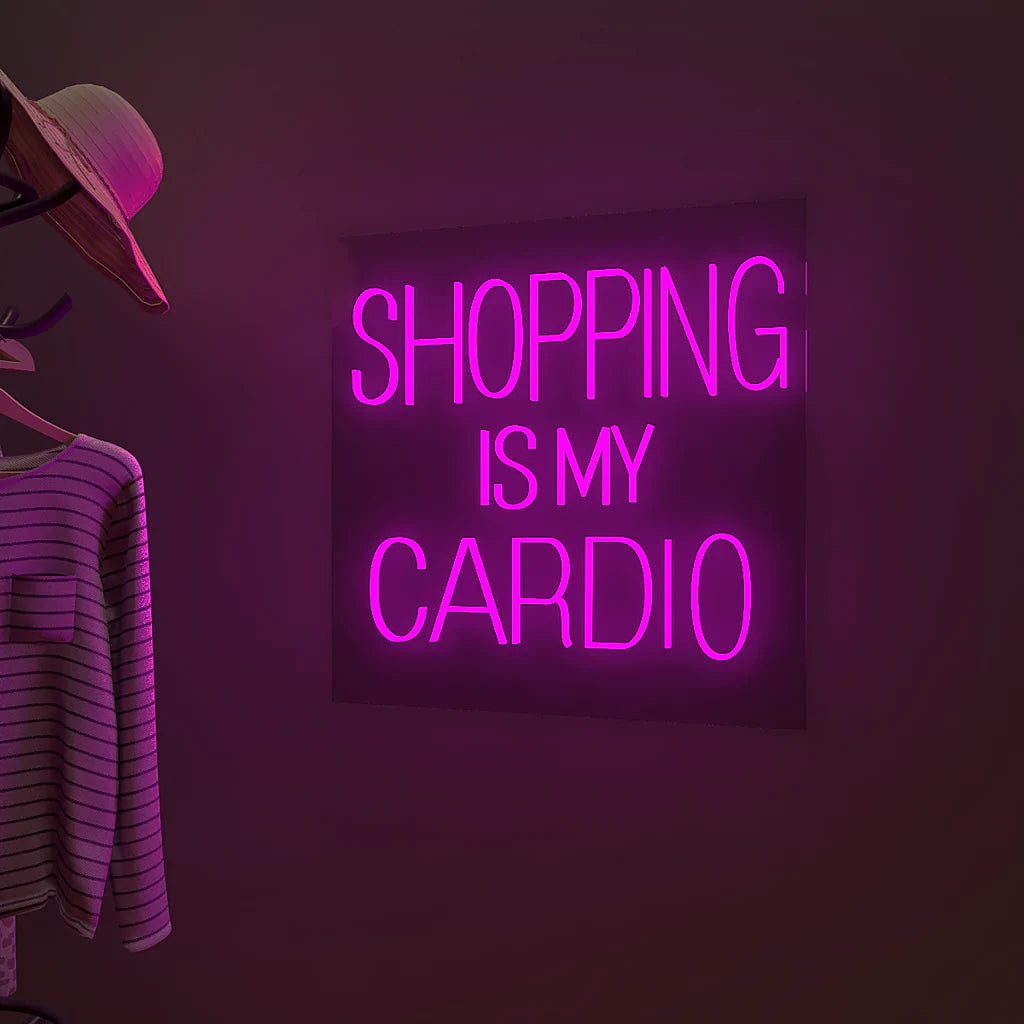 Shopping is my cardio Text Neon LED Light