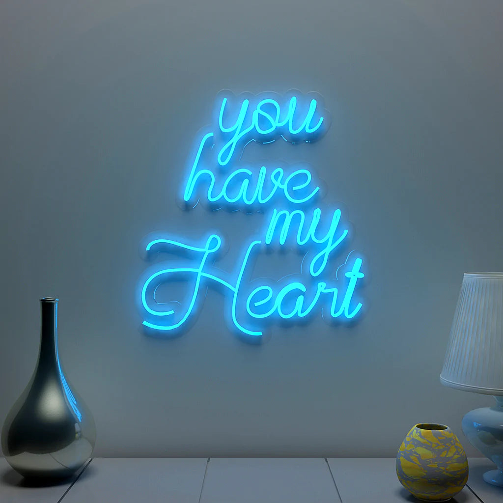 You Have My Heart Text Neon LED Light