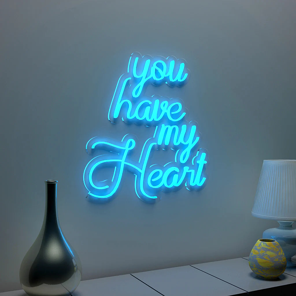 You Have My Heart Text Neon LED Light